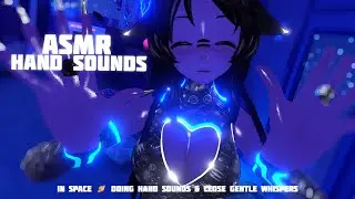 【ASMR Vrchat】in space 🪐 doing hand sounds & close Gentle Whispers