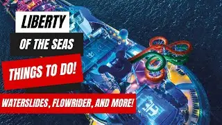 Чем заняться на лайнере Liberty of the Seas компании Royal Caribbean!