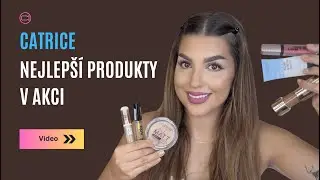 Make-up tutorial: Dokonalý look s těmi nejlepšími produkty Catrice 💄