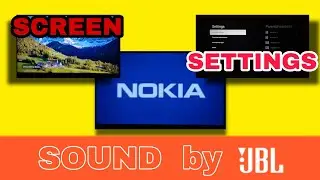 Nokia с 43-дюймовым экраном, звуком JBL и настройками 🔥🔥🔥 Часть 3
