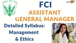FCI AGM 2021 : Detailed Syllabus of Management & Ethics