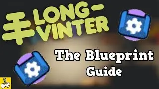 Longvinter Guides - How To Get Blueprints?