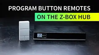 How To Program Z-Wave Remotes And Scene Controllers On the Z-Box Hub