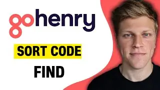How To Find Sort Code On GoHenry (2026)