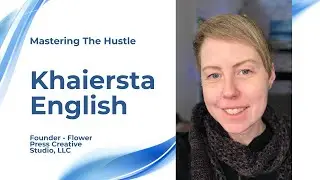 From Freelancer to Founder: Insights from Khaiersta English