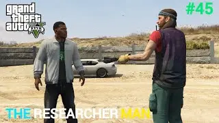 THE RESEARCHER MAN ! GTA 5 GAMEPLAY #45