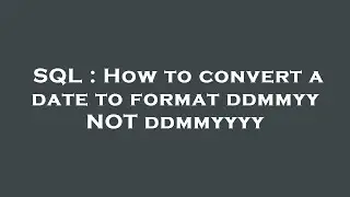 SQL : How to convert a date to format ddmmyy NOT ddmmyyyy