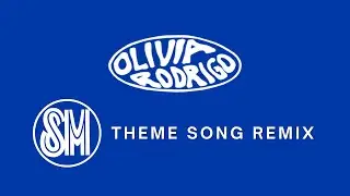 Olivia Rodrigo - good 4 u (SM Theme Song Remix)