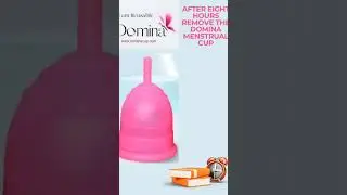 HOW TO USE DOMINA MENSTRUAL CUPS