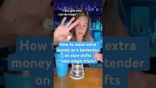 How to make extra money as a bartender on slow shifts #magictricks #easymagictricks