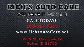 Rich's Auto Care, Inc. | Boise ID Auto Repair