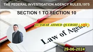 THE FEDERAL INVESTIGATION AGENCY RULES 1975 | section 1 | section 3 | section 4 | section 10