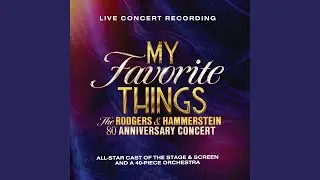 Climb Ev'ry Mountain (Live from Theatre Royal Drury Lane / 2023 / From 