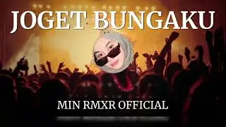 LAGU JOGET BUNGAKU TERBARU 