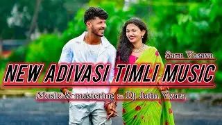 New Adivasi Timli || Music | आदिवासी तिमली | Saru Vasava | Dj Jatin | New Adivasi Song | Adivasi 