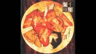 3 - The Gate Of Desire (Millennium Actress)