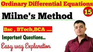 Milne's method|| milnes method ordinary differential equations lec 15 | Numerical analysis