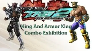 TEKKEN TAG 2 - King And Armor King Combo Video