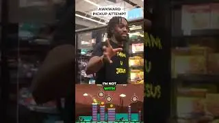 Awkward Pickup Attempt