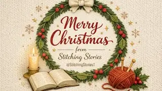 TWIXMAS series Eps3, with a different knitting project daily ✝️ 27Dec'25
