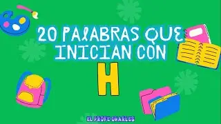 20 palabras que empiezan con la letra H para ni&ntilde;os | aprende en casa