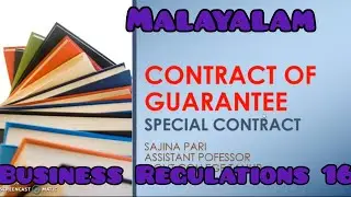 CONTRACT OF GUARANTEE/SPECIAL CONTRACT/BUSINESS REGULATION PART 16/MALAYALAM/CA CMA BCOM BBA