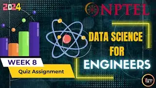 NPTEL Data Science For Engineers Week8 Quiz Assignment Solutions | Jan 2024 |  IIT Madras