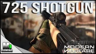 Call of Duty Modern Warfare - Best Shotgun (725 Gameplay)