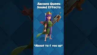 Clash Royale - All Archer Queen sound effects #clashroyale #supercell #clashroyalememes #archerqueen