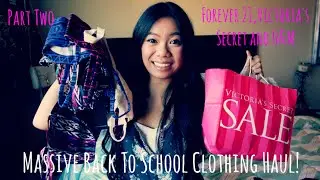 Back To School Clothing Haul (Forever 21, H&M, Victoria Secret) Part 2