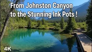 Hiking from Johnston Canyon to the Ink Pots | Banff National Park, Alberta