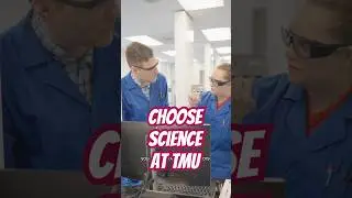 Choose science at #TMU.