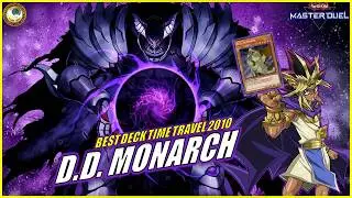 MONARCH D.D. DECK TIME TRAVEL 2010❗ BEST Different Dimension Monarch [Yu-Gi-Oh! MASTER DUEL]