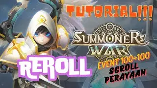 SUMMONERS WAR - Tutorial Reroll EVENT 100+100