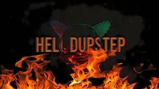 HELL DUBSTEP #Devostry #BEAT