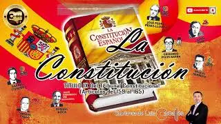 T&iacute;tulo 9 de la Constituci&oacute;n Espa&ntilde;ola: Del Tribunal Constitucional - Narrado por Luis Carball&eacute;s