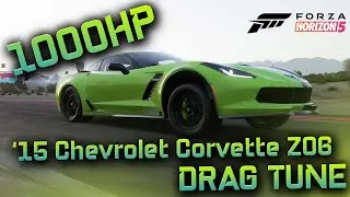 FORZA HORIZON 5 - 1000HP 2015 Chevrolet Corvette Z06 Drag Tune