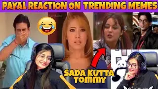payal reactions on trending memes | reaction entity payal #payalgaming #pubgmobileIndia
