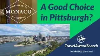 Kimpton Monaco Pittsburgh - A Good Choice?