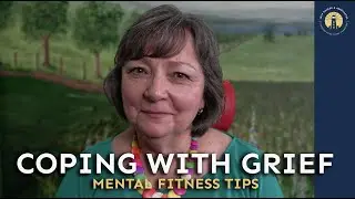 Coping with Grief & the 5 Stages | Mental Fitness | Susan Packer MDiv