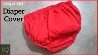 Baby Diaper Cover Cutting and Stitching | Quick Diaper Cover Making
