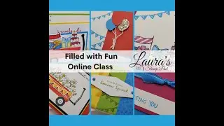 March 2024 FREE Online Card Class - Filled With Fun - Laura's Stamp Pad #crafts #stampinup #redwagon