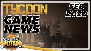 Tycoon Game News - February 2020