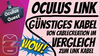 Oculus Link [deutsch] Vergleich: G&uuml;nstige Alternative zum Oculus Link Kabel von Cable Creation