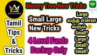 Money Tree New Small Large Tricks Tamil|Royal Win Money Tree Large Small Trick|@VikramYTTamil