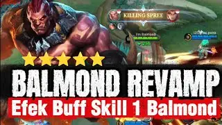 BALMOND REVAMP! Sekarang Siap JADI MONSTER DI EXP LANE! Meta Baru Datang | Mobile Legends