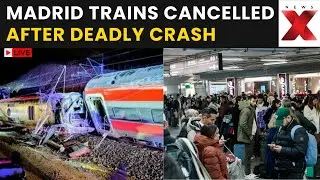 Madrid Trains Cancelled LIVE: Deadly Spain Crash Triggers Travel Chaos | Passengers Stranded