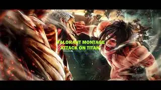 Attack on Titan | Valorant Montage | Wolfarium Gaming
