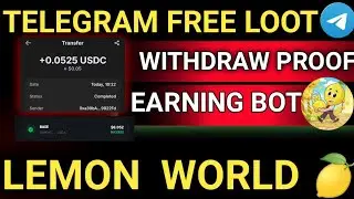 Lemon World Telegram Earnings Bot | Lemon World Telegram Earnings Bot withdrawal 