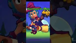 Best Build for Shelly in Brawl Stars #brawlstars